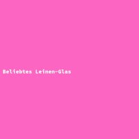 Beliebtes Leinen-Glas
