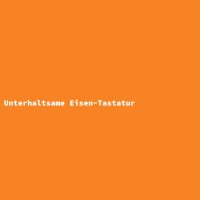 Unterhaltsame Eisen-Tastatur