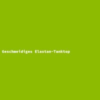 Geschmeidiges Elastan-Tanktop