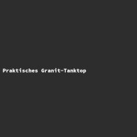 Praktisches Granit-Tanktop