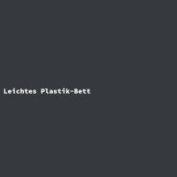 Leichtes Plastik-Bett