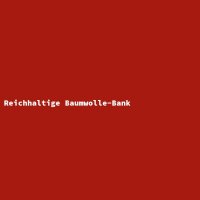 Reichhaltige Baumwolle-Bank