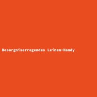 Besorgniserregendes Leinen-Handy
