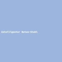 Intelligenter Beton-Stuhl