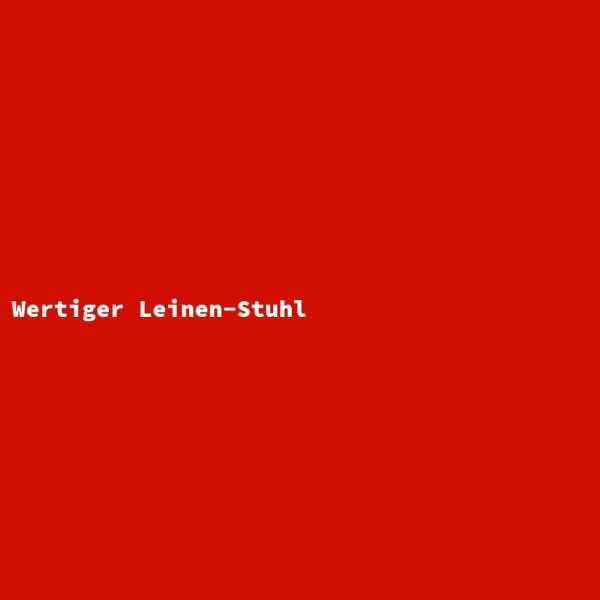 Wertiger Leinen-Stuhl