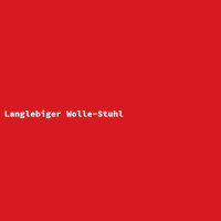 Langlebiger Wolle-Stuhl
