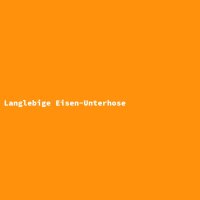 Langlebige Eisen-Unterhose