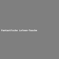 Fantastische Leinen-Tasche