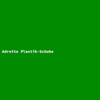 Adrette Plastik-Schuhe