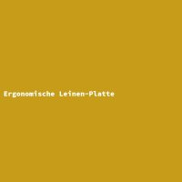 Ergonomische Leinen-Platte