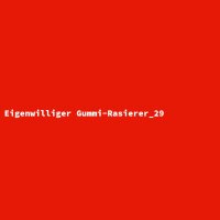 Eigenwilliger Gummi-Rasierer_29