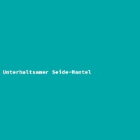 Unterhaltsamer Seide-Mantel