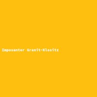 Imposanter Granit-Klositz