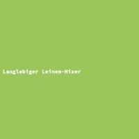 Langlebiger Leinen-Mixer