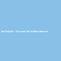 Beliebter Viscose-Briefbeschwerer