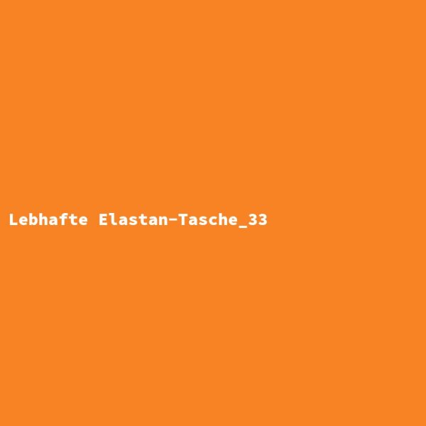 Lebhafte Elastan-Tasche_33