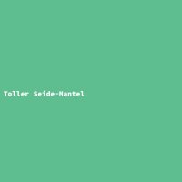 Toller Seide-Mantel