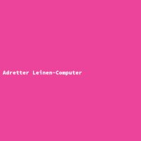 Adretter Leinen-Computer