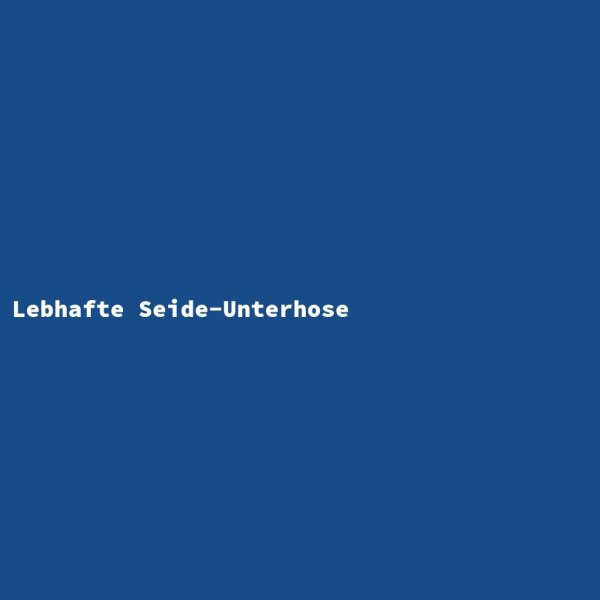 Lebhafte Seide-Unterhose
