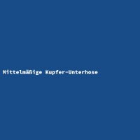 Mittelm&auml;&szlig;ige Kupfer-Unterhose