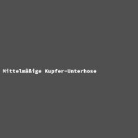 Mittelm&auml;&szlig;ige Kupfer-Unterhose