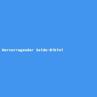 Hervorragender Seide-Bikini
