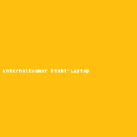 Unterhaltsamer Stahl-Laptop