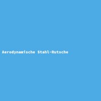 Aerodynamische Stahl-Rutsche