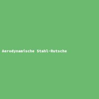 Aerodynamische Stahl-Rutsche
