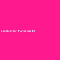 Langlebiger Plutonium-BH