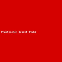 Praktischer Granit-Stuhl