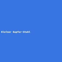 Kleiner Kupfer-Stuhl
