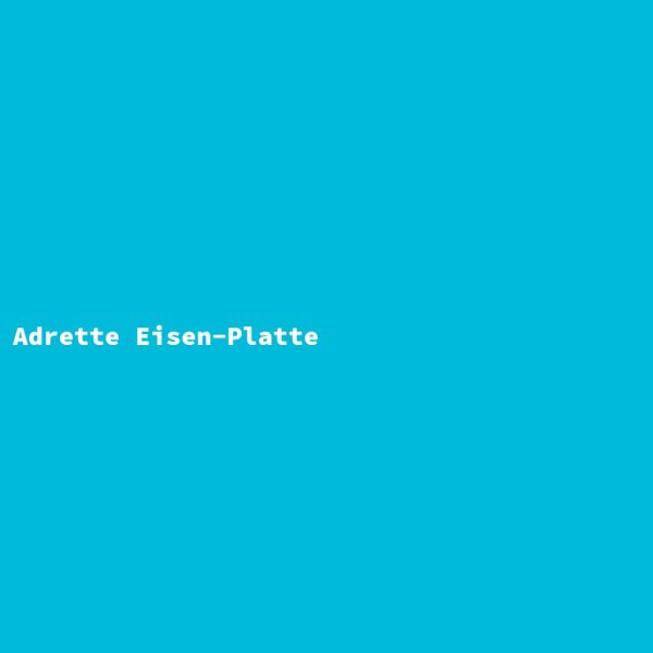 Adrette Eisen-Platte