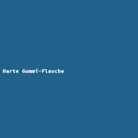 Harte Gummi-Flasche