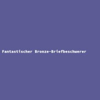 Fantastischer Bronze-Briefbeschwerer
