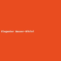 Eleganter Wasser-Bikini