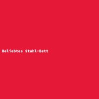Beliebtes Stahl-Bett
