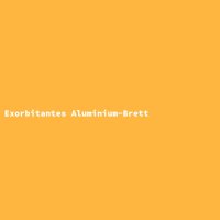 Exorbitantes Aluminium-Brett