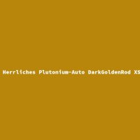Herrliches Plutonium-Auto DarkGoldenRod XS