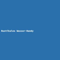 Rustikales Wasser-Handy