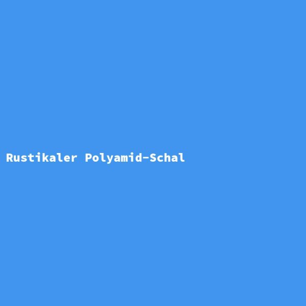 Rustikaler Polyamid-Schal