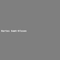 Hartes Samt-Kissen