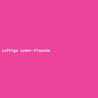 Luftige Leder-Flasche