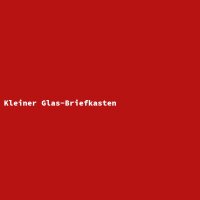Kleiner Glas-Briefkasten