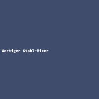 Wertiger Stahl-Mixer