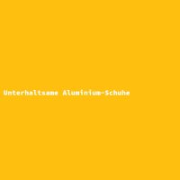 Unterhaltsame Aluminium-Schuhe