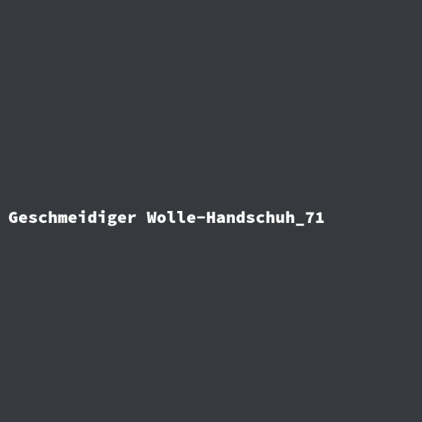 Geschmeidiger Wolle-Handschuh_71