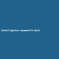 Intelligentes Baumwolle-Bett