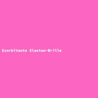 Exorbitante Elastan-Brille