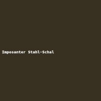 Imposanter Stahl-Schal